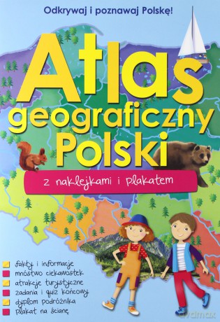 Atlas geograficzny Polski z naklejkami i plakatem [KSIĄŻKA]