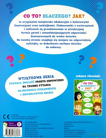 Co to, dlaczego, jak. Zwierzęta i rośliny [KSIĄŻKA]