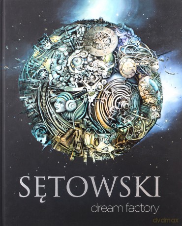 Dream factory - Tomasz Sętowski [KSIĄŻKA]