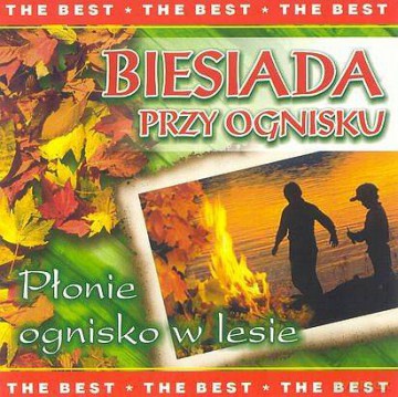 Biesiada Przy Ognisku - The Best [CD]