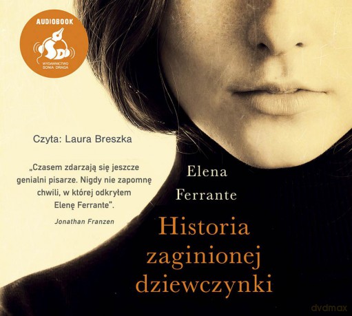 Historia zaginionej dziewczynki - Elena Ferrante [AUDIOBOOK]