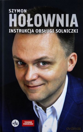Instrukcja obsługi solniczki - Szymon Hołownia [KSIĄŻKA]