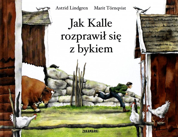 Jak Kalle rozprawił się z bykiem - Astrid Lindgren [KSIĄŻKA]