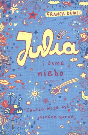 Julia i ósme niebo - Franca Duwel [KSIĄŻKA]
