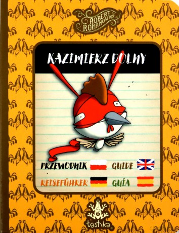 Kazimierz Dolny. Przewodnik Guide Reisefuhrer Gula - Robert Romanowicz [KSIĄŻKA]