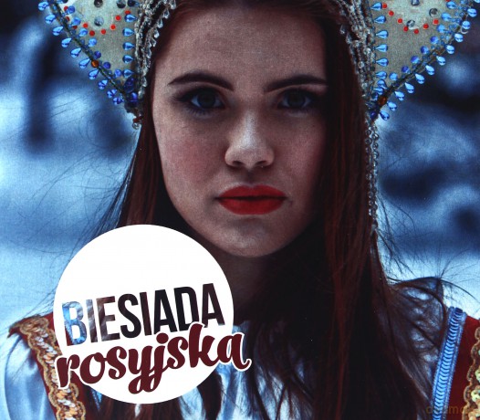 Biesiada Rosyjska - The Best [CD]