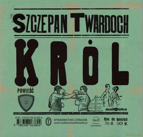Król - Szczepan Twardoch [AUDIOBOOK]