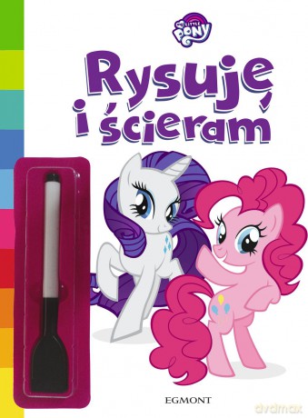 My Little Pony Rysuję i ścieram - Paulina Kaniewska [KSIĄŻKA]