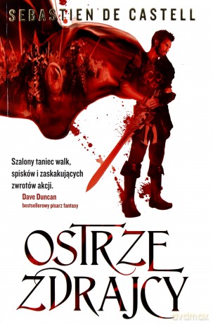 Ostrze zdrajcy - Sebastien De Castell [KSIĄŻKA]
