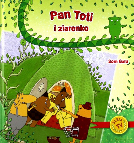 Pan Toti i ziarenko [KSIĄŻKA]