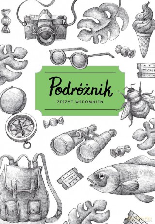 Podróżnik. Zeszyt wspomnień - Zuzanna Szelińska [KSIĄŻKA]