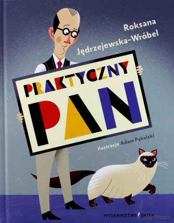 Praktyczny pan - Roksana Jędrzejewska - Wróbel [KSIĄŻKA]