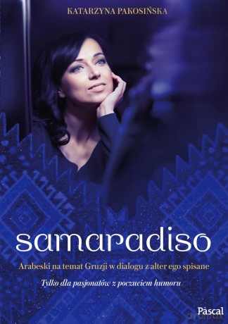 Samaradiso - Katarzyna Pakosińska [KSIĄŻKA]