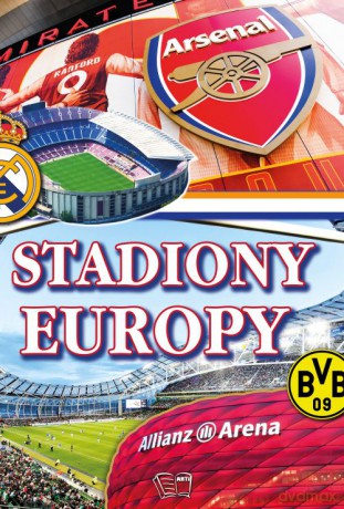 Stadiony Europy [KSIĄŻKA]