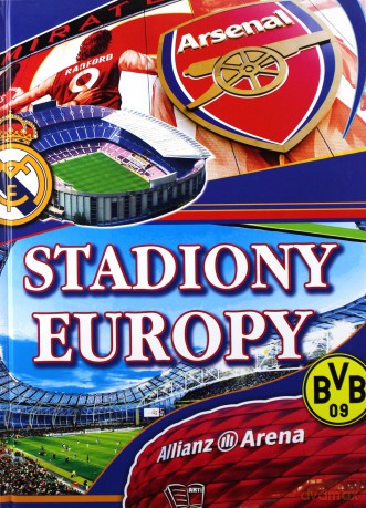 Stadiony Europy [KSIĄŻKA]