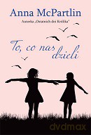 To, co nas dzieli - Anna Mcpartlin [KSIĄŻKA]