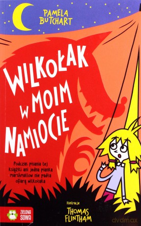 Wilkołak w moim namiocie - Pamela Butchart [KSIĄŻKA]