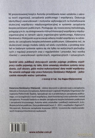 Współpraca międzyorganizacyjna w systemie zarządzania bezpieczeństwem publicznym - Katarzyna Sienkiewicz-Małyjurek [KSIĄŻKA]