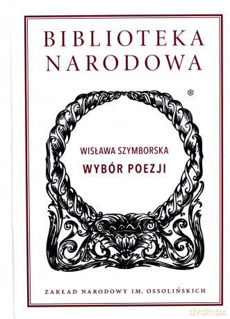 Wybór poezji - Wisława Szymborska [KSIĄŻKA]