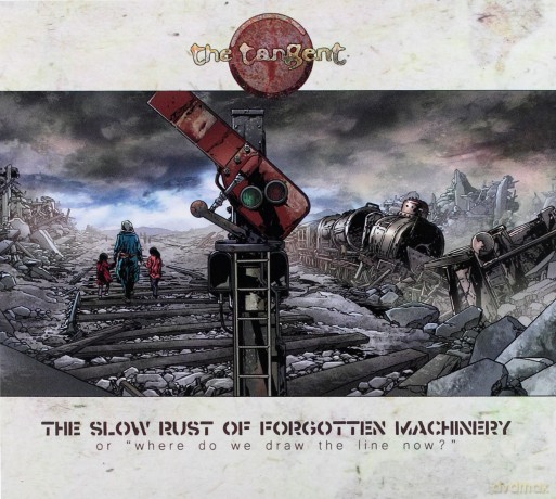 The Tangent: The Slow Rust Of Forgotten Machinery (digipack) [CD]
