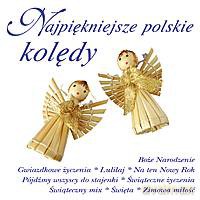 Najpiękniejsze kolędy polskie [CD]