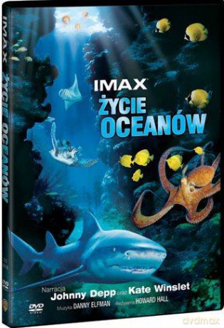 Imax - Życie oceanów [DVD]