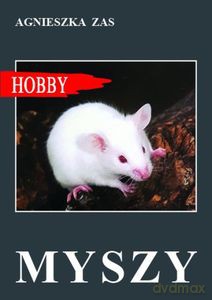 Myszy - Agnieszka Zas [KSIĄŻKA]