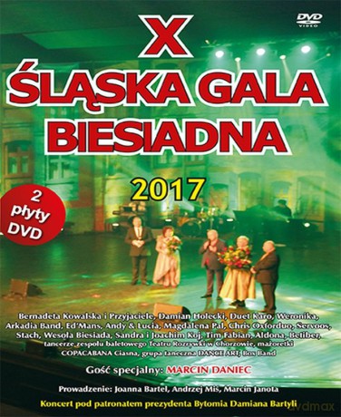 X Śląska Gala Biesiadna 2017 [2DVD]