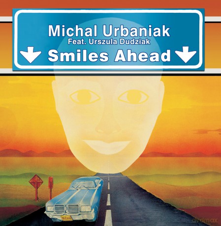 Michał Urbaniak: Smiles Ahead [Winyl]