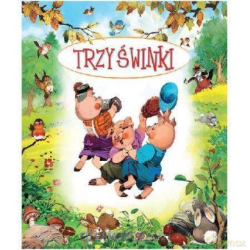 Bajki bajeczki. Trzy Świnki [KSIĄŻKA]