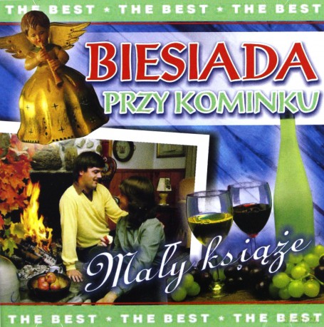 Biesiada Przy Kominku - The Best [CD]