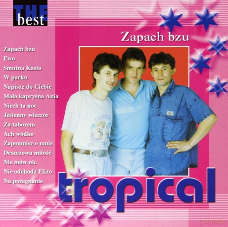 Tropical: The Best - Zapach Bzu [CD]