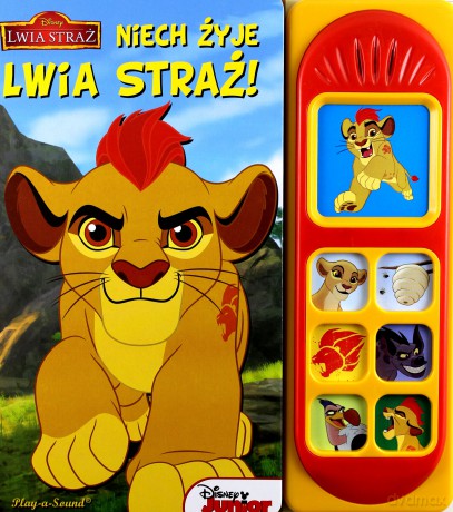 Disney Junior Lwia Straż. Niech żyje Lwia Straż! [KSIĄŻKA]