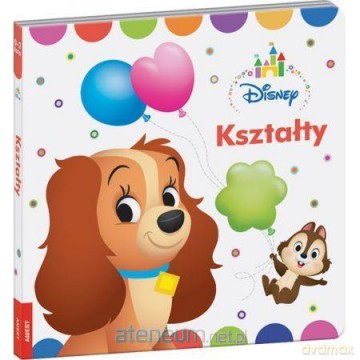 Disney Kształty [KSIĄŻKA]