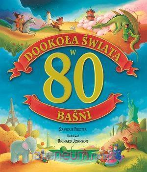 Dookoła świata w 80 baśni [KSIĄŻKA]