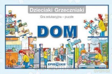 Dzieciaki Grzeczniaki - Dom - Joanna Grych [GRA]