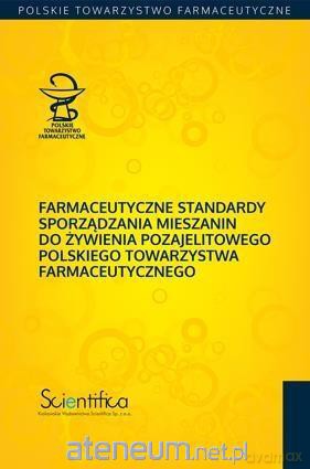 Farmaceutyczne standardy sporządzania mieszanin [KSIĄŻKA]