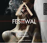 Festiwal - Andrzej Dziurawiec [AUDIOBOOK]