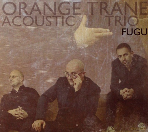 Fugu. Orange Trane Acoustic Trio [CD]