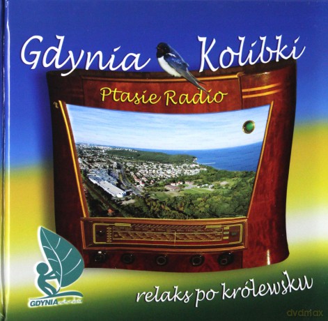 Gdynia Kolibki - Ptasie Radio (książka) [KSIĄŻKA+CD]