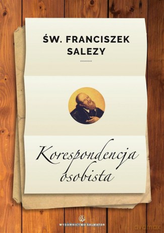 Korespondencja osobista - św. Franciszek Salezy [KSIĄŻKA]