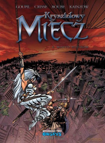 Kryształowy Miecz (Tom 6) Miasto wiatrów [KOMIKS]