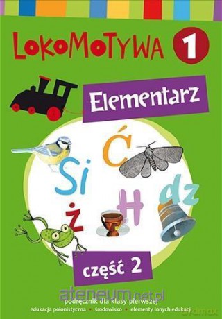 Lokomotywa 1 Elementarz cz.2 [KSIĄŻKA]