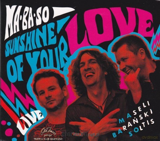 MaBaSo. Sunshine Of Your Love [CD]
