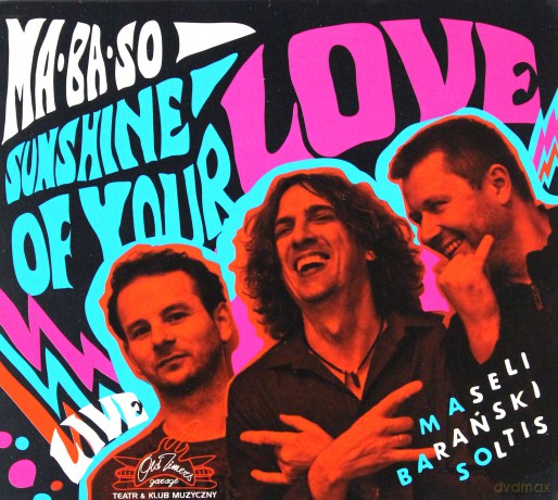 MaBaSo. Sunshine Of Your Love [CD]