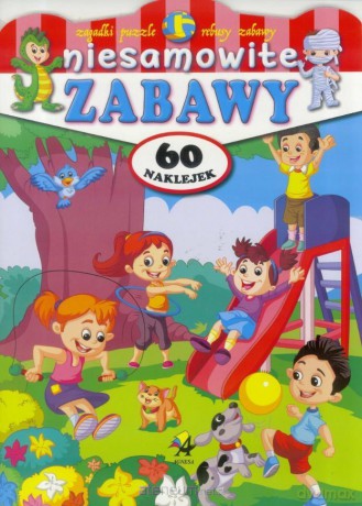 Niesamowite zabawy [KSIĄŻKA]
