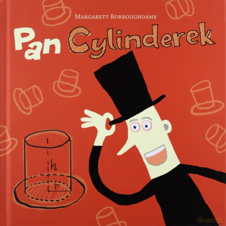 Pan Cylinderek - Margarett Borroughdame [KSIĄŻKA]