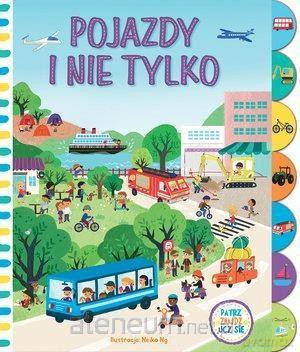 Patrz, znajdź, ucz się. Pojazdy i nie tylko [KSIĄŻKA]