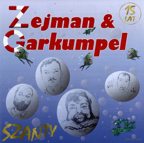 Zejman I Garkumpel: Zejman i Garkumpel - 15 Lat [CD]