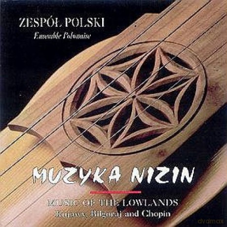 Zespół Polski: Muzyka nizin [CD]
